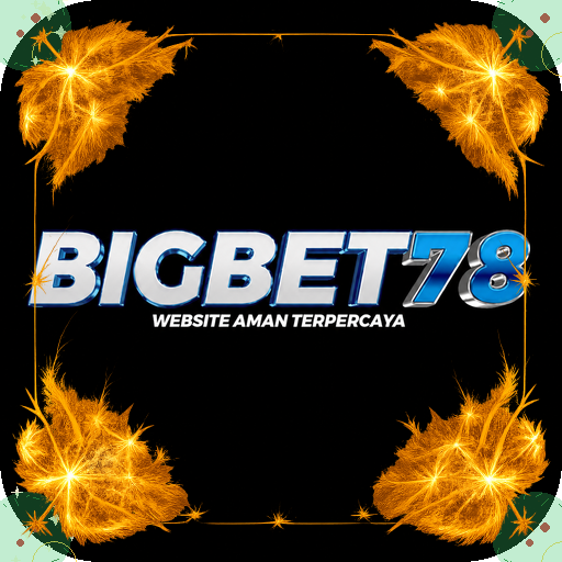 bigbet78 — mitra unggulan